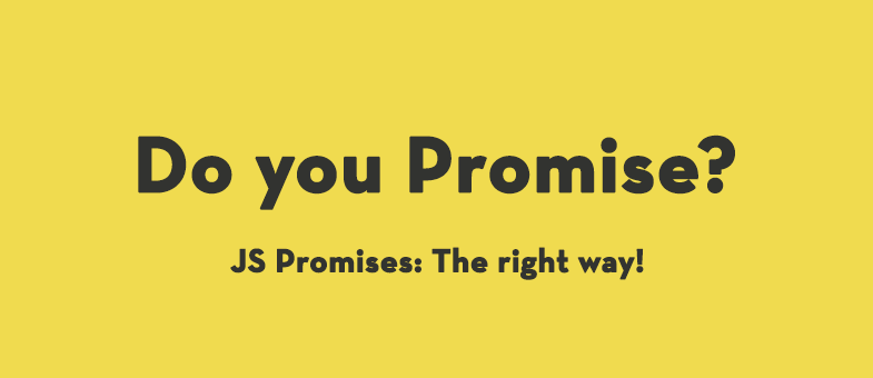 Promise 异步操作的九阳神功